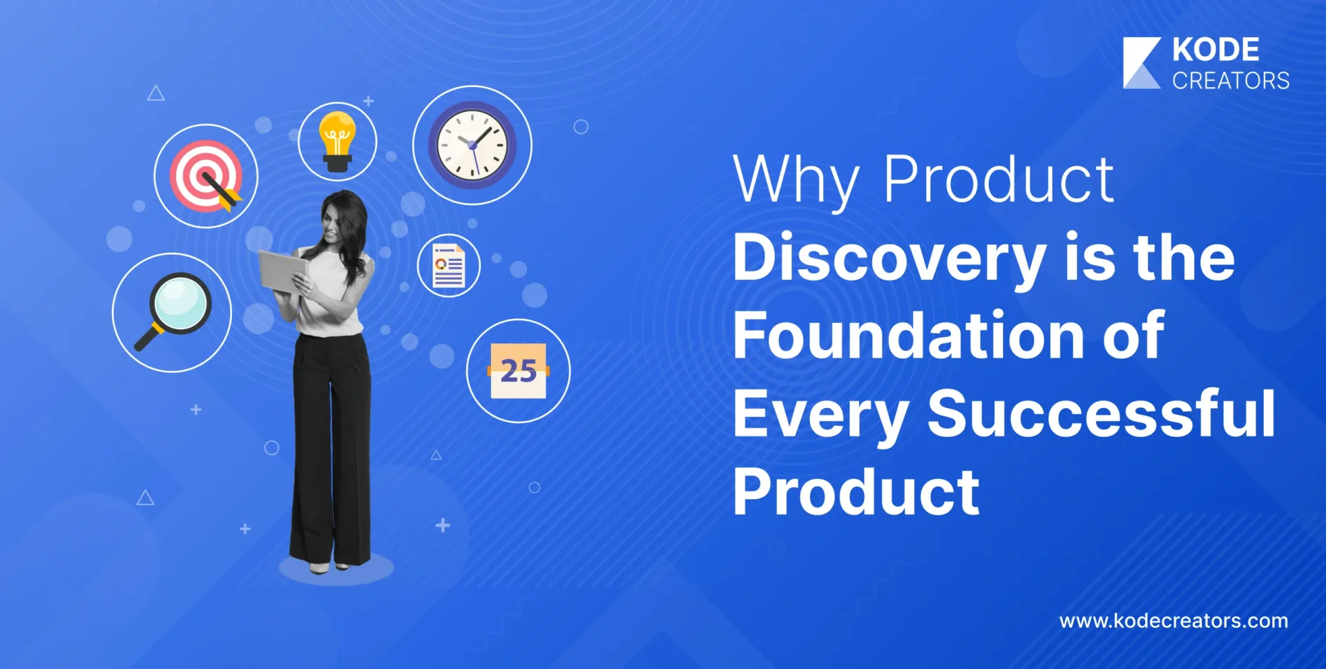 How Can Discovery and Business Consulting Transform Your Product