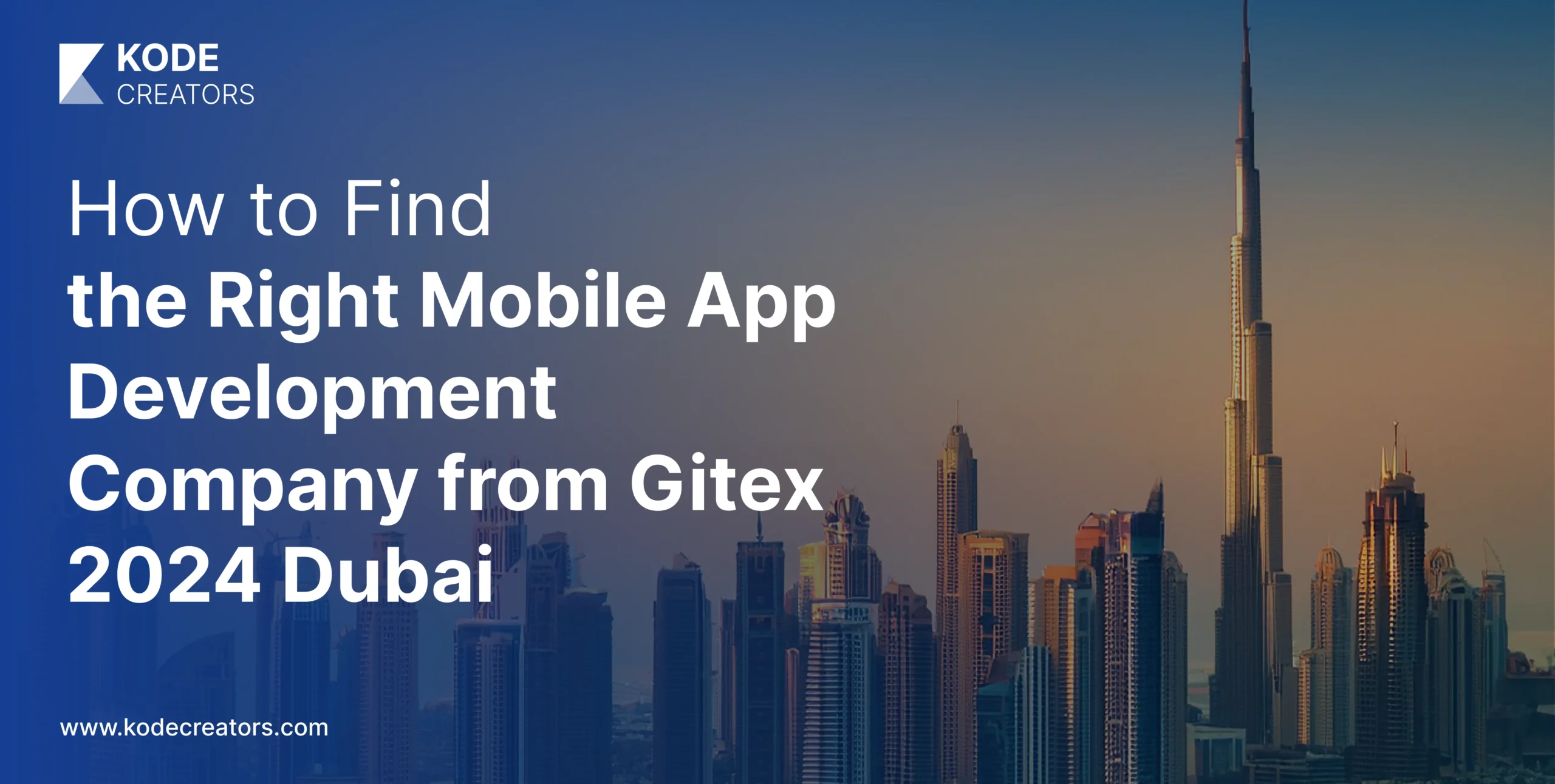 How to find right mobile app development company from GITEX