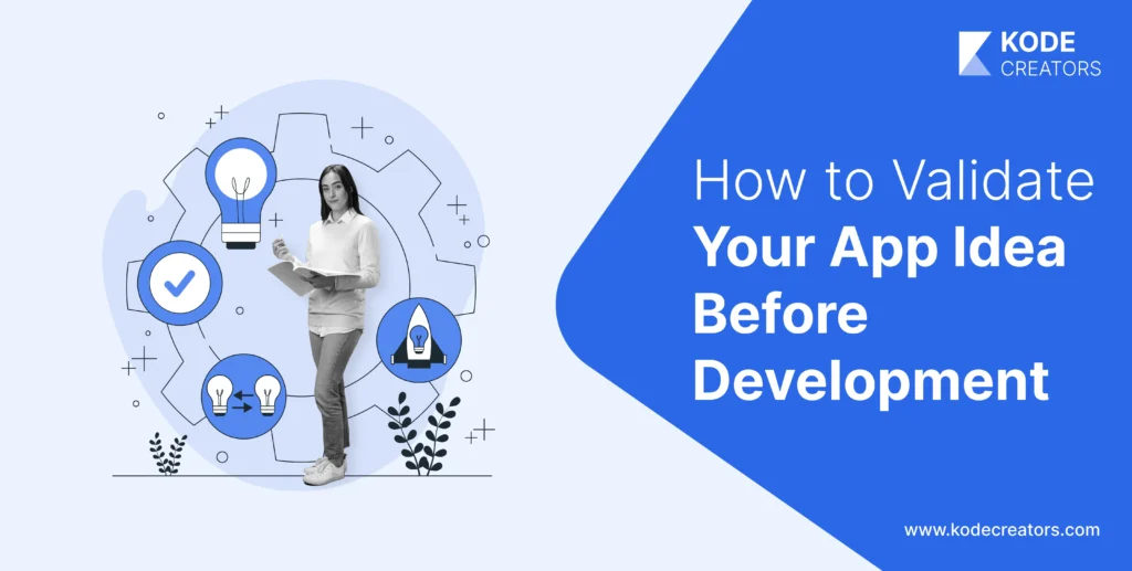 How to Validate App Idea Before Development