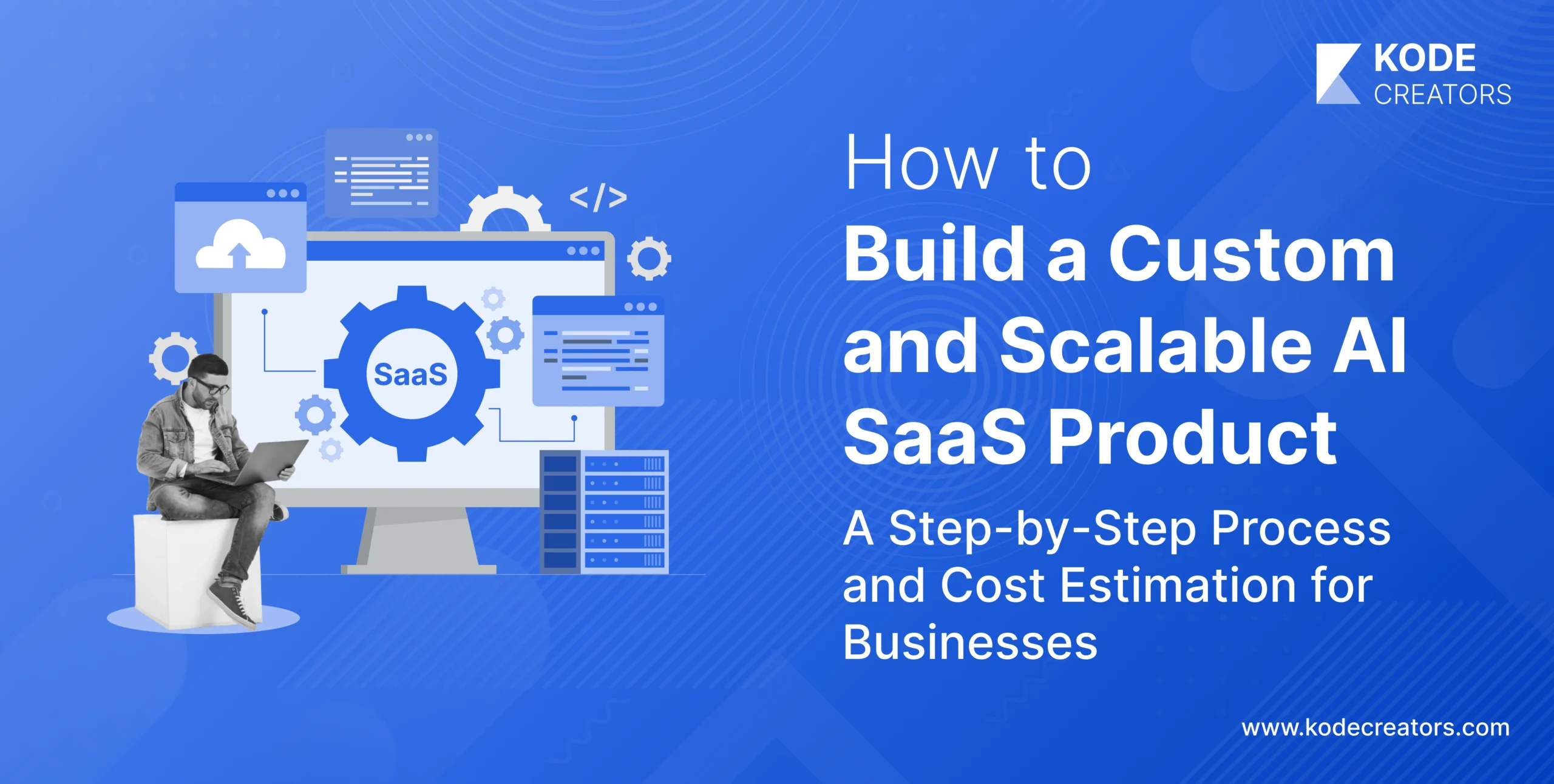 How to Build Custom and Scalable AI SaaS Product